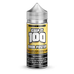 Keep It 100 Synthetic E-Juice - Nana Foster - 100ml